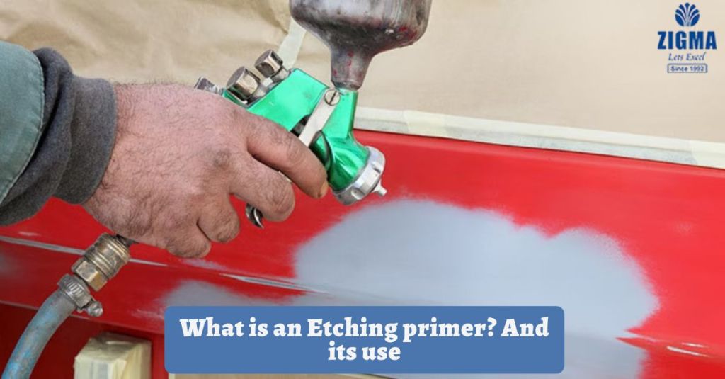 What is an Etching primer? And its use